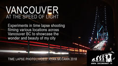 A series of short experiemntal time-lapse short films filmed in Vancouver BC Canada 